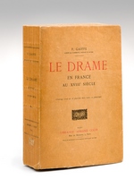 Le Drame en France au XVIIIe siècle [ Edition originale - Livre dédicacé par l'auteur ]