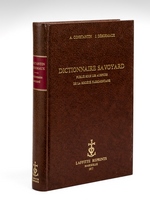 Dictionnaire Savoyard, publié sous les auspices de la Société Florimontaine