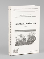 Hommage à René Braun (2 Tomes - Complet) Tome I : De la Préhistoire à Virgile : Philologie, littératures et histoires anciennes ; Tome 2 : Autour de Tertullien