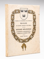 Origine et Histoire de la famille Stalins de Flandre, depuis le XIIe siècle et du Briquet Héraldique dit de Bourgogne ou Fusil de la Toison d'Or