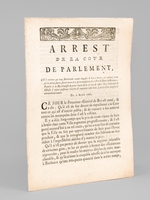 Arrest de la Cour de Parlement, Qui ordonne que tous Marchands tenant magasin de bois à brûler, en quelques lieux qu'ils soient situés, seront tenus de le faire transporter sur le Port & Havre de Bordeaux : Enjoints à la Mar&eac