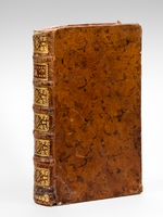L'Esprit de Sainte Thérèse, recueilli de ses Oeuvres et de ses Lettres, avec ses Opuscules.
