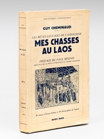 Mes Chasses au Laos. Les bêtes sauvages de l'Indochine [ Edition originale ]