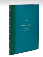 Le Maréchal Philippe de Noailles Duc de Mouchy et le peintre F.-J. Lonsing (Notes inédites 1785-1799) [ Edition originale - Exemplaire de l'auteur enrichi de 16 documents et autographes ]