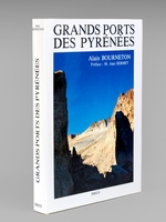 Grands Ports des Pyrénées [ Edition originale ]
