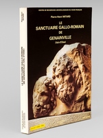 Le sanctuaire gallo-romain de Genainville (Val d'Oise)