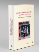 Campagnes médiévales : l'homme et son espace. Etudes offertes à Robert Fossier