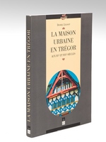 La Maison urbaine en Trégor aux XVe et XVIe siècles