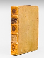 Notitia utriusque Vasconiae, tum Ibericae, tum Aquitanicae [ Edition originale ] Qua, praeter situm regionis et alia scitu digna, Navarrae Regum Caeterarumque, in iis, insignium vetustae et dignitate familiarum stemmata ex probatis Authoribus et vetustis