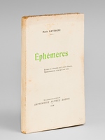 Ephémères [ Edition originale - Livre dédicacé par l'auteur ]