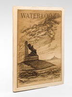 Le Champ de Bataille de Waterloo. Dix-huit eaux-fortes par Alexandre Toupey