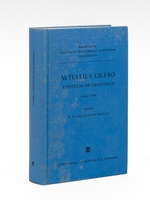 M. Tullius Cicero Epistulae ad Familiares Libir I-XVI