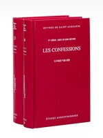 Les Confessions (complet en 2 tomes : Livres I-VII , Livres VIII-XIII). Texte de l'édition de M. Skutella