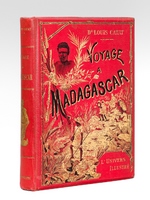 Voyage à Madagascar 1889-1890