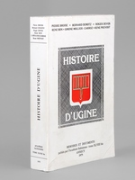 Histoire d'Ugine. Sous la direction de Roger Devos [ Mémoires et documents publiés par l'Académie Salésienne, XLVIII bis ]