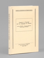 Carnets et Journal sur la campagne de Russie - Extraits du carnet de La Sabretache, année 1901-1902-1906-1912