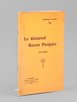 Le Général Baron Parguez (1773-1829)