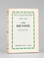Une Réussite [ Livre dédicacé par l'auteur ]