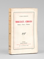 Morceaux choisis. Poésie - Prose - Théâtre [ Livre dédicacé par l'auteur ]