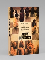 Les ouvertures aux échecs I. : Jeux ouverts
