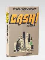 Cash ! [ exemplaire signé par l'auteur ]