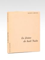 Le jeûne de huit Nuits [ exemplaire signé par l'auteur ]