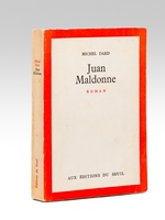 Juan Maldonne [ exemplaire signé par l'auteur ]