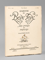 Gazette du Bon Ton. Art - Modes & Frivolités. Année 1922 - 5e Année - Numéro 6 - Revue Mensuelle [ Avec 7 croquis en couleurs sur 8 et 6 planches en couleurs sur 8 ]