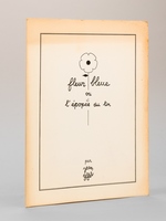 Fleur bleue ou l'épopée du lin [ Edition originale ]