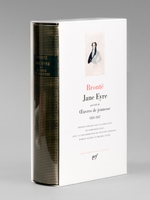Jane Eyre précédé de Oeuvres de jeunesse 1826-1847