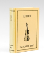 Nouveau manuel complet du Luthier ou Traité pratique et raisonné de la construction des Instruments à Cordes et à Archet