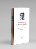 Le Grand Meaulnes suivi de Choix de lettres, de documents et d'esquisses
