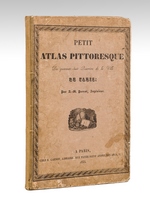 Petit Atlas Pittoresque des quarante-huit Quartiers de la Ville de Paris [ Edition originale ]