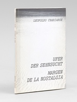 Ufer der Sehsucht - Margen de la nostalgia [ exemplaire signé par l'auteur ]