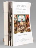 Lute News - The Lute Society Magazine [ Set of 29 issues of this quarterly magazine, from no. 80 (December 2006) to no. 110 (July 2014). Consecutive issues (except. missing no. 98) ]