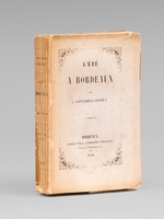 L'Eté à Bordeaux [ Edition originale ]