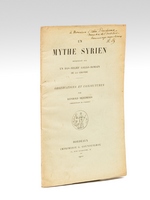 Un Mythe Syrien représenté sur un bas-relief gallo-romain de la Gironde. Observations et Conjectures [ Edition originale - Livre dédicacé par l'auteur ]