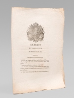Extrait du Moniteur du Dimanche 22 Mai 1814. Ordonnances du Roi : Louis, par la grace de Dieu, roi de France et de Navarre [ ... ] Nous avons ordonné et ordonnons ce qui suit : Art. 1er : Notre cousin le maréchal Oudinot est nommé com
