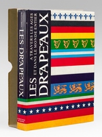 Les Drapeaux à travers les âges et dans le monde entier.