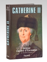 Catherine II [ livre signé par l'auteur]