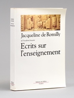 Ecrits sur l'enseignement - Nous autres professeurs (1969) suivi de l'Enseignement en détresse (1984) [ Livre signé par l'auteur ]