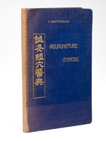 Acupuncture chinoise (Thérapeutique énergétique)