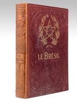 Le Brésil [Edition originale ]