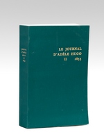 Le Journal d'Adèle Hugo. Deuxième Volume : 1853