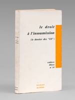 Le droit à l'insoumission (le dossier des '121')