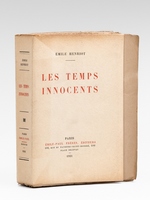 Les Temps Innocents [ Edition originale - Livre dédicacé par l'auteur ]