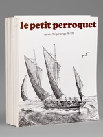Le Petit Perroquet (Lot de 10 numéros du numéro 16 du Printemps 1975 au numéro 26 automne 1970 hiver 1980)