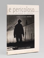 E Pericoloso... Le voyage au Gargano [ Livre dédicacé par le préfacier et le photographe à Maurice Druon]