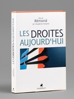 Les Droites aujourd'hui [ Livre signé par l'auteur - Envoi à Maurice Druon ]