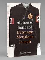 L'&eacute;trange Monsieur Joseph [ Livre sign&eacute; par l'auteur - Envoi &agrave; Maurice Druon ]